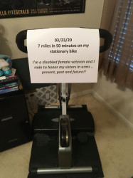 Dena: As the sign on the stationary bike says, I am a disabled female veteran and I rode for all my sisters .. past, present and future. Booyah!!
