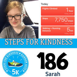 Sarah: Finished my 5k for Steps for Kindness in 47 minutes, not bad :)